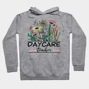 Daycare Teacher Wildflower Back To School Floral Outfit Hoodie